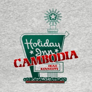 Holiday Inn Cambodia - Dead Kennedys T-Shirt